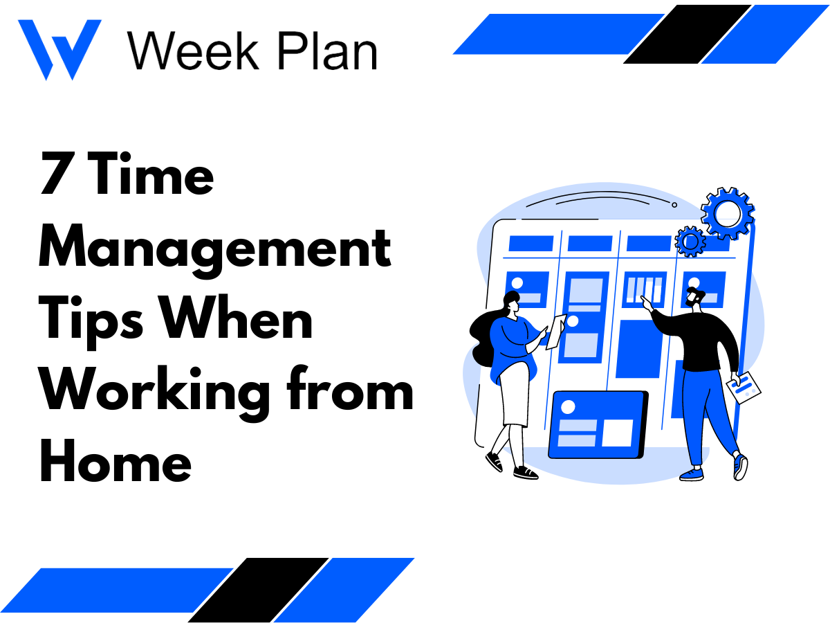 How to Manage Time at Home- Top Tips for Productivity and Balance